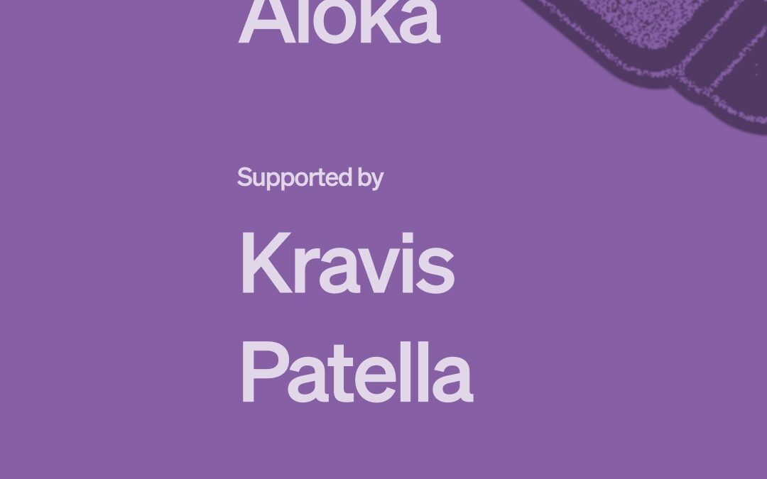 ALOKA [UK] with Kravis & Patella