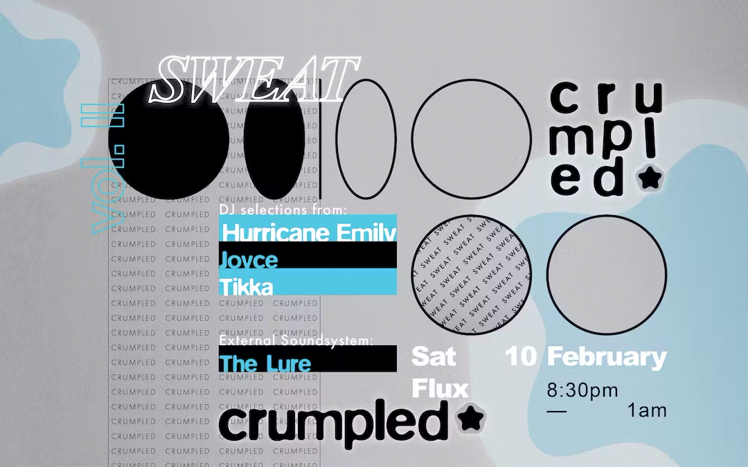 Crumpled – Sweat Vol. II Ft. Hurricane Emily