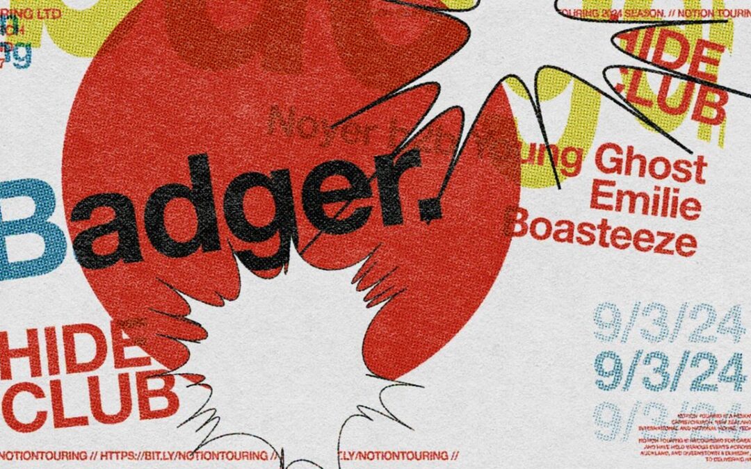 Notion Touring Presents: Badger (UK)