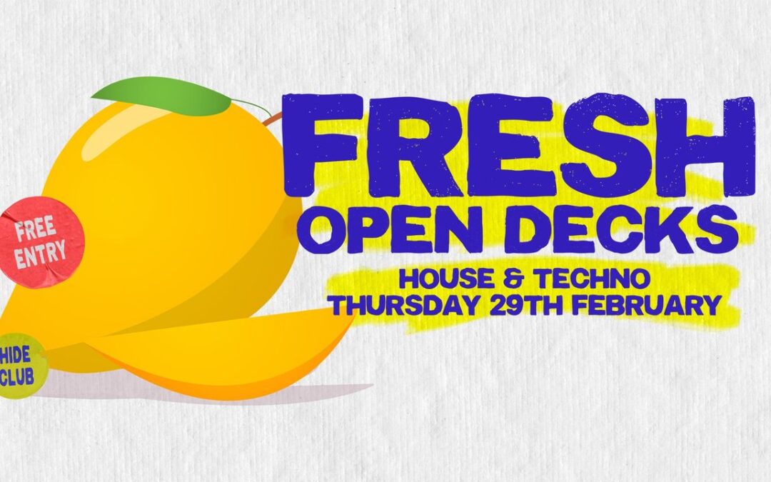 Fresh presents: Open Decks