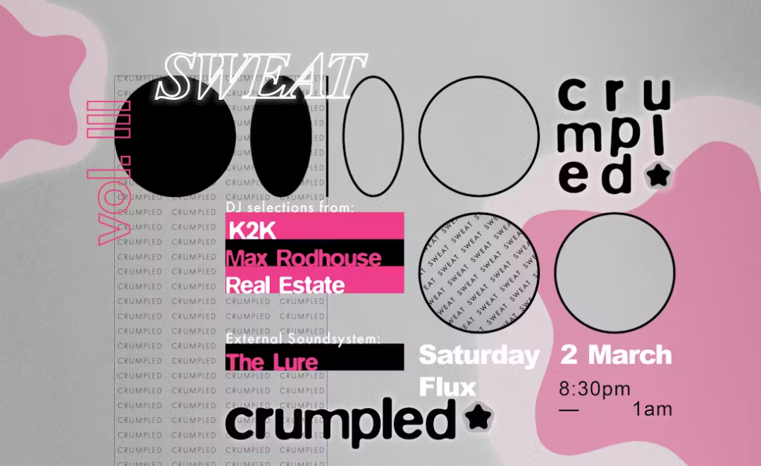 Crumpled – Sweat Vol. III Ft. K2K