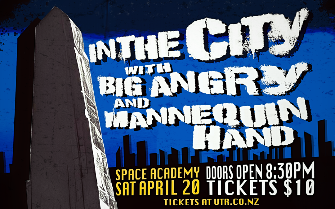 In The City, Big Angry, And Mannequin Hand Live at Space Academy