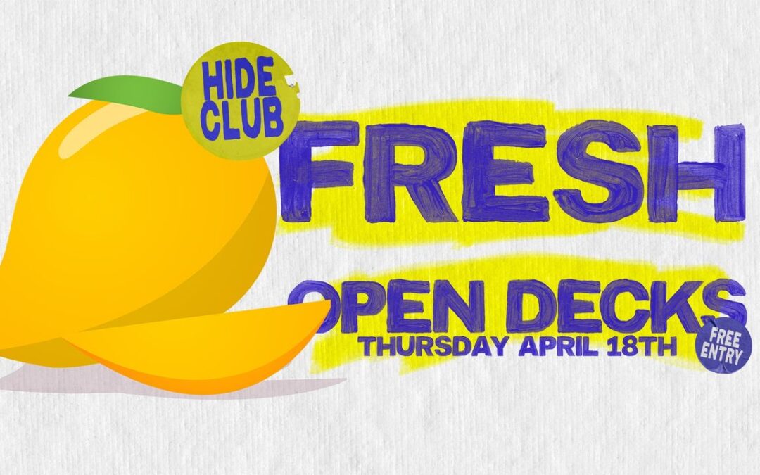 Fresh Presents: Open Decks