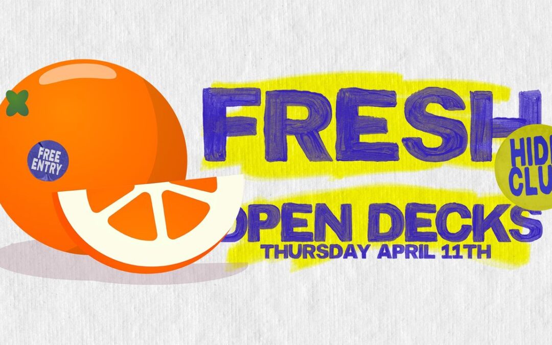 Fresh Presents: Open Decks