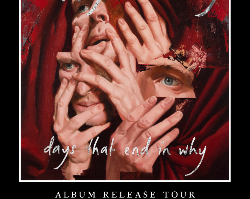 Happy Valley – Days That End In Why Album Release Tour