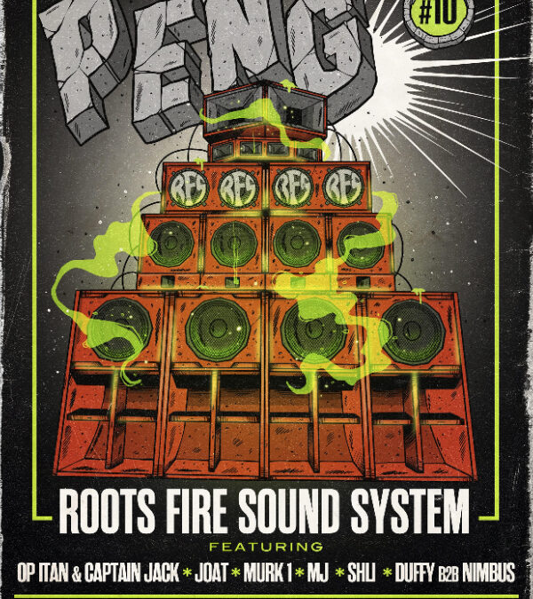 Roots Fire Sound PENG #10