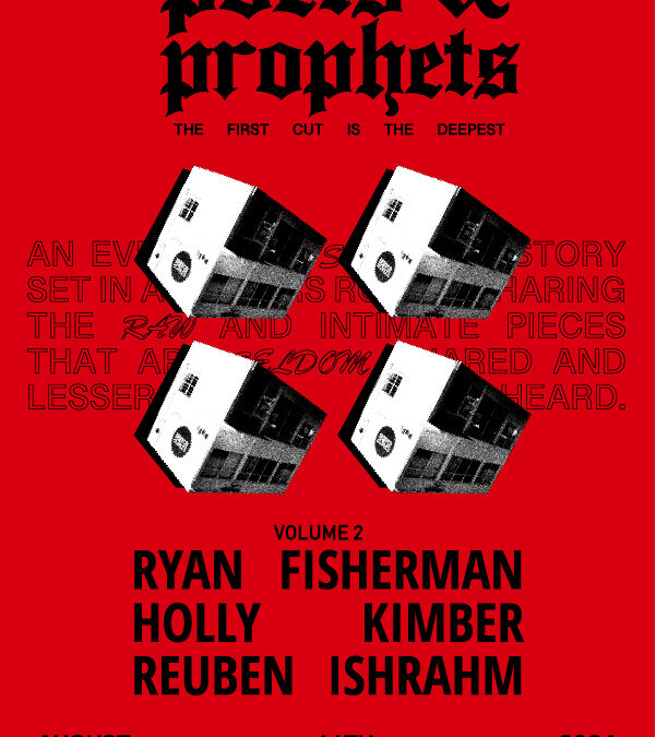 Poets And Prophets Vol Ii – Ryan Fisherman, Holly Kimber, Reuben Ishrahm