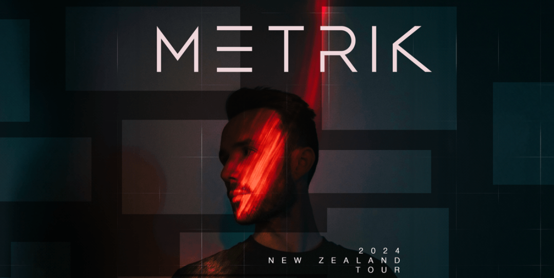 METRIK (UK) | Christchurch