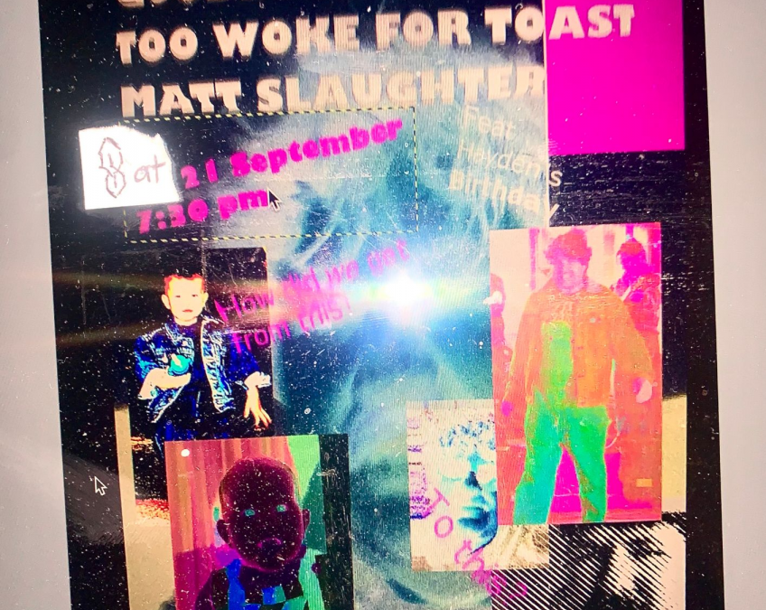 Goodbye Starlet, Too Woke For Toast & Matt Slaughter Celebrate HAYDEN