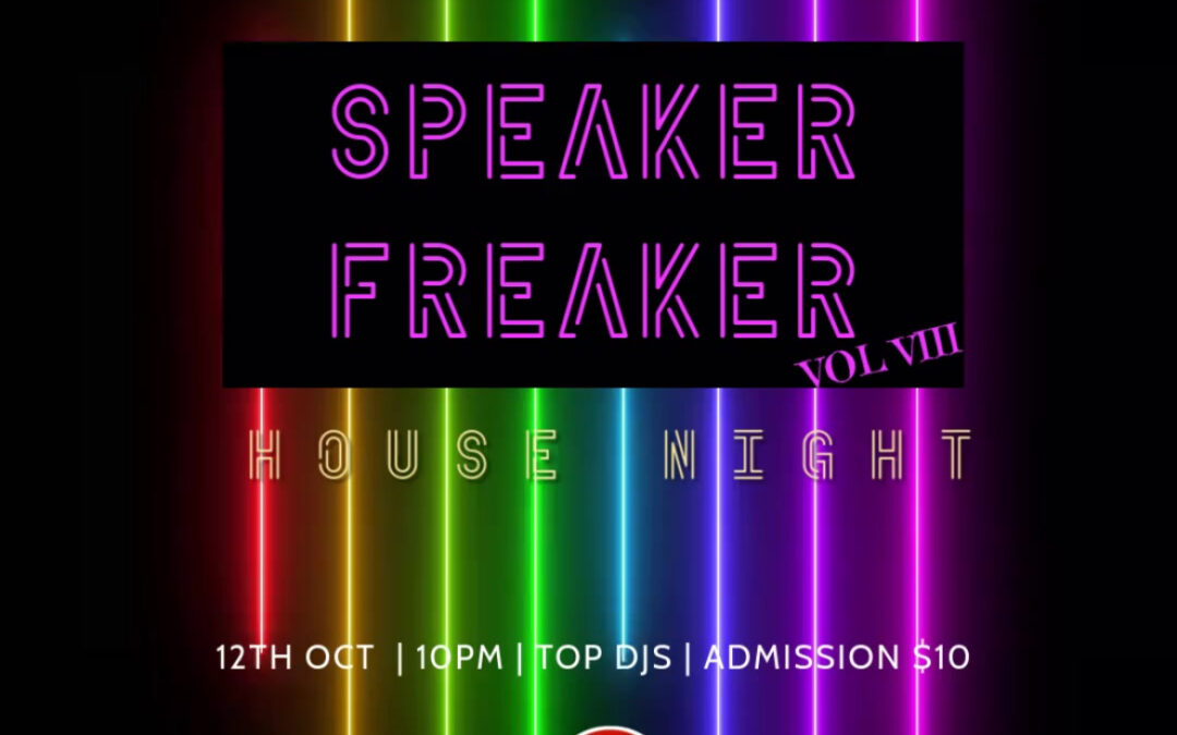 Speaker Freaker Vol 8 – House Night