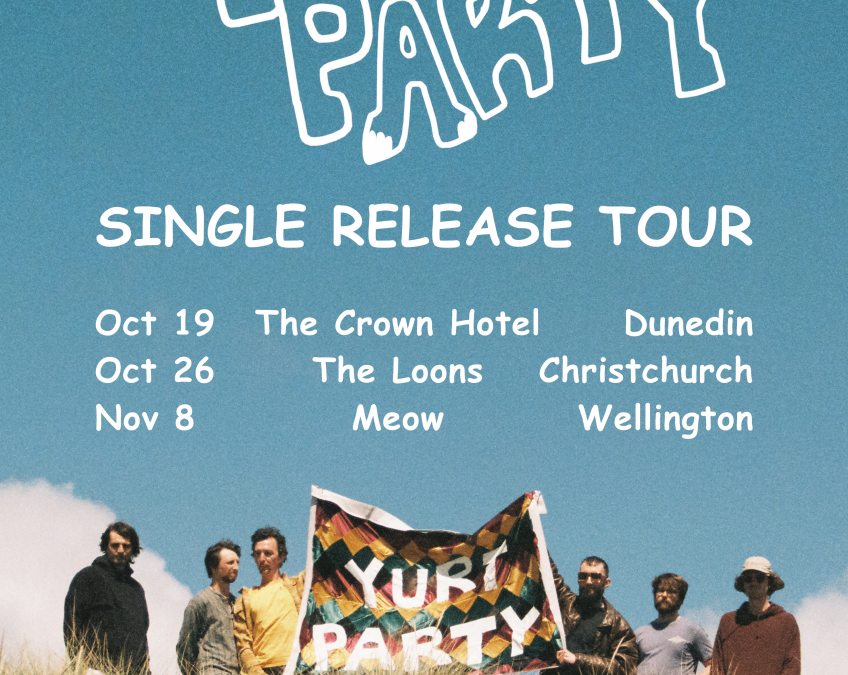 Yurt Party Single Release Tour ‘Fela’