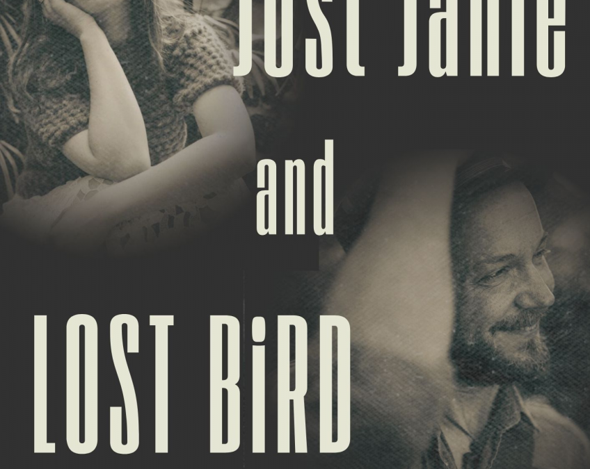 An Evening With Lost Bird And Just Janie