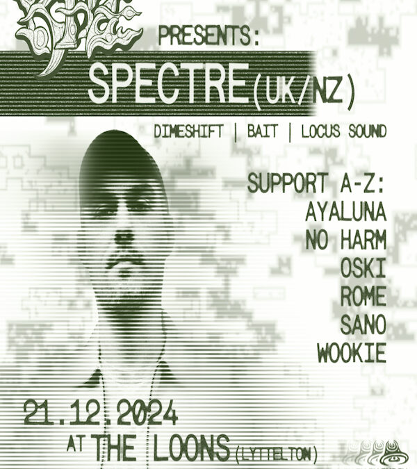 Khz Presents: Spectre (NZ/UK) at The Loons Lyttleton