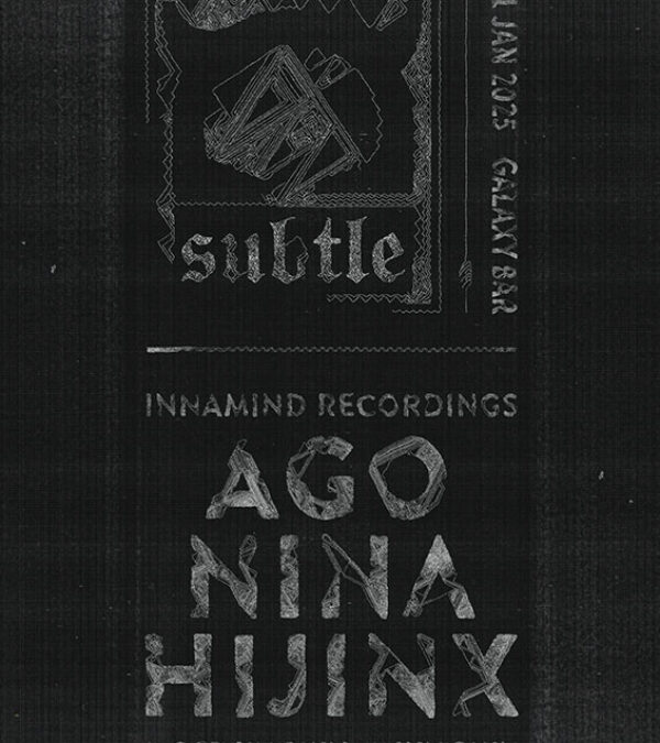 SUBTLE SOUND SYSTEM INNAMIND RECORDINGS AGO / NINA / HIJINX