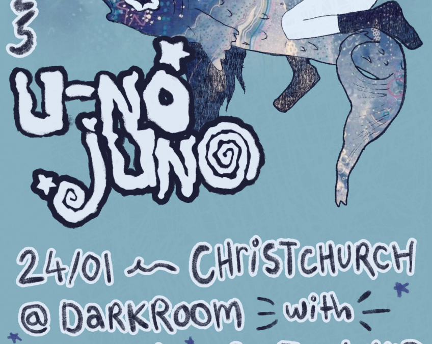U-No Juno – Sick Of Home Tour