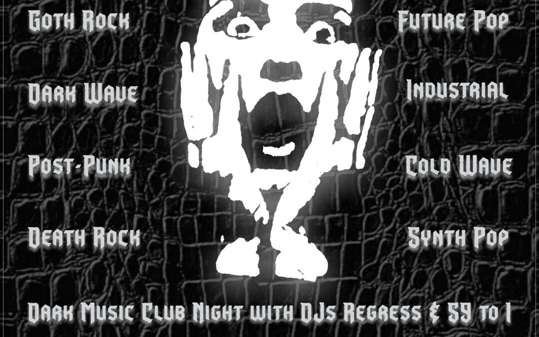 OH MY GOTH! Dark Music Club Night