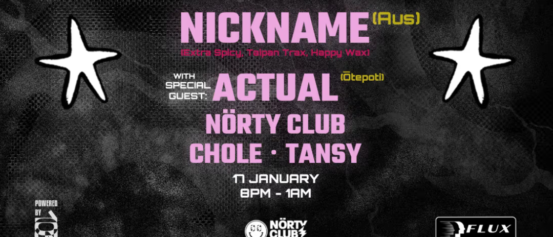NCC presents: Nickname @ Flux