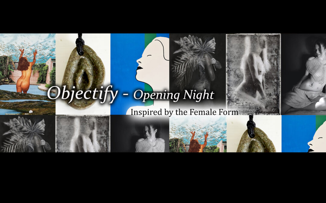 Objectify Exhibition Opening at Art Hole