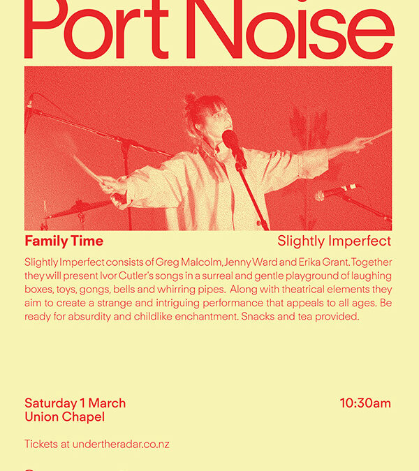 Family Time – Week Of Port Noise