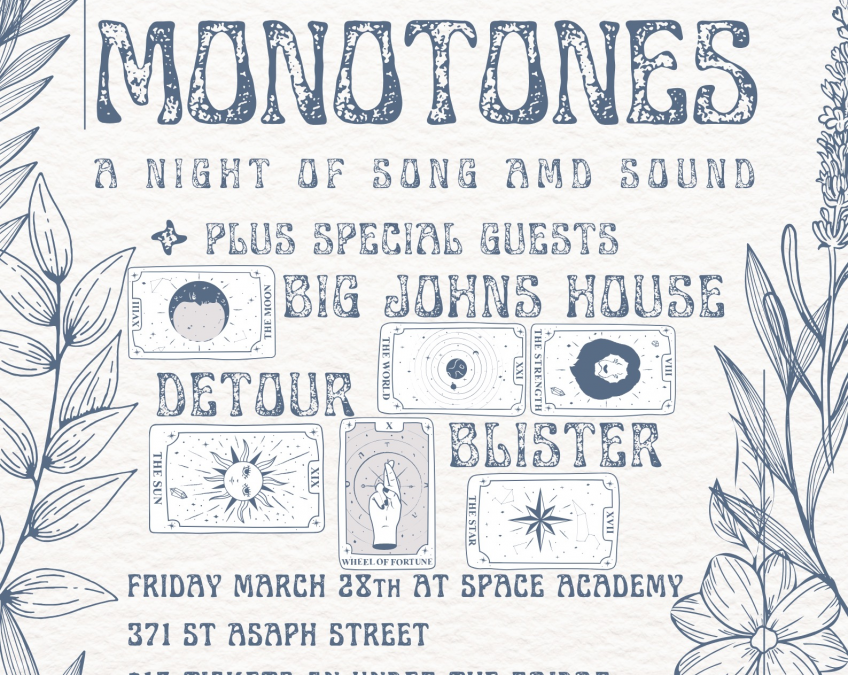 Monotones- A Night Of Song And Sound