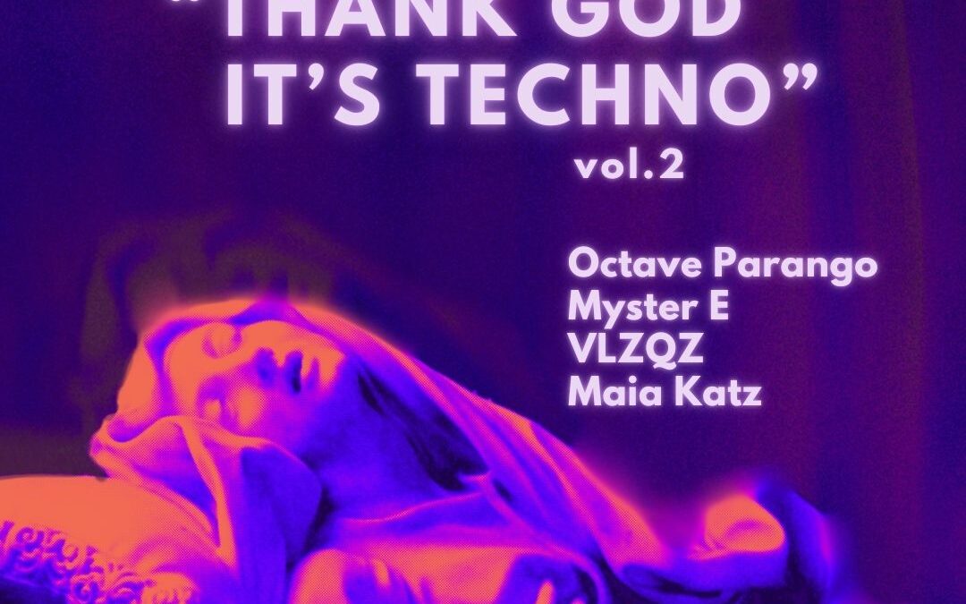 Thank God, It’s Techno Vol.2