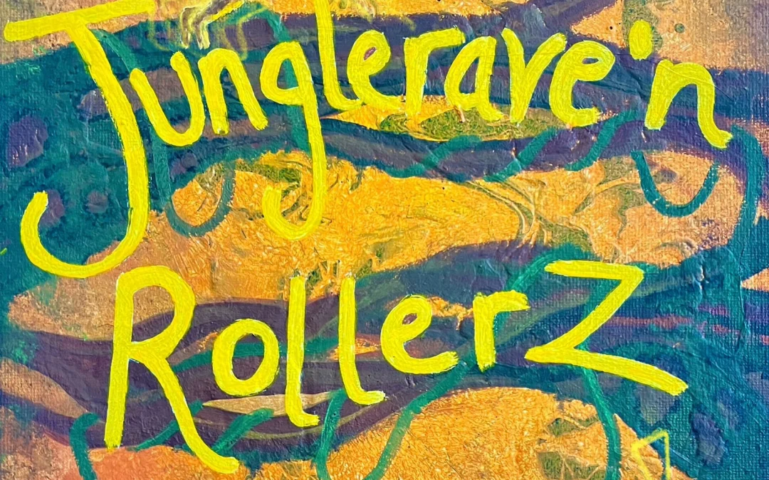 Jungle Rave n Rollers