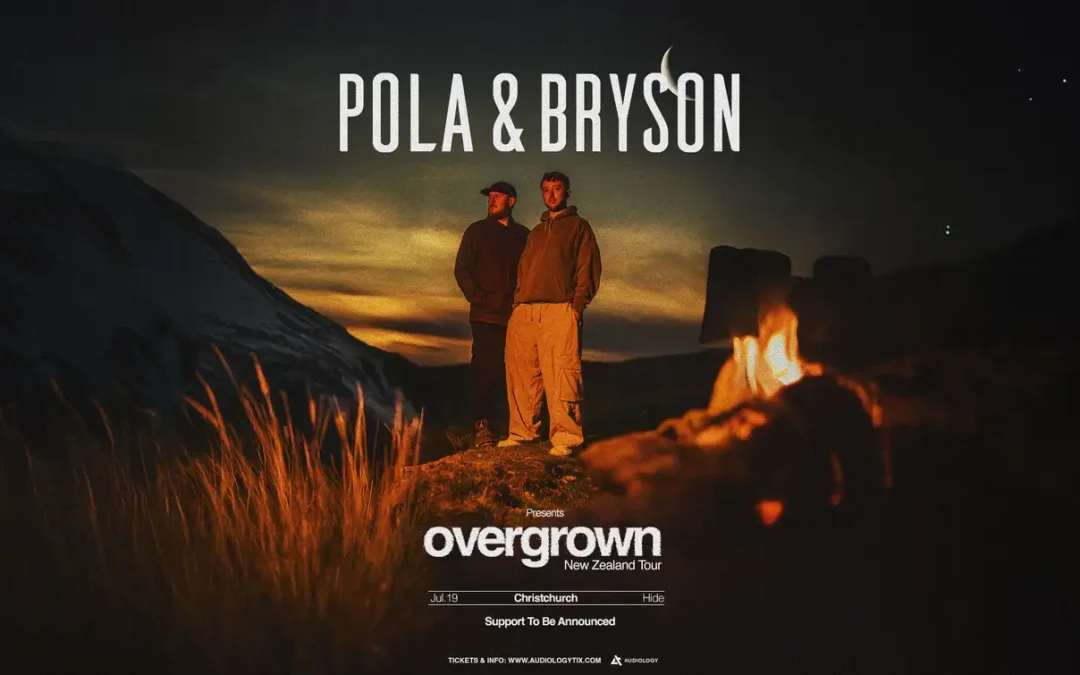 Pola & Bryson presents: Overgrown (Christchurch)