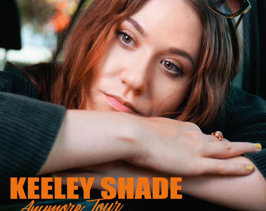 Keeley Shade – Anymore Tour