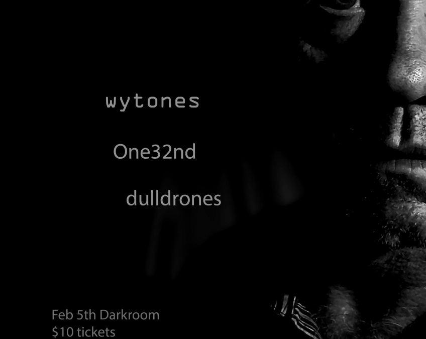 Wytones, One32nd, Dull Drones