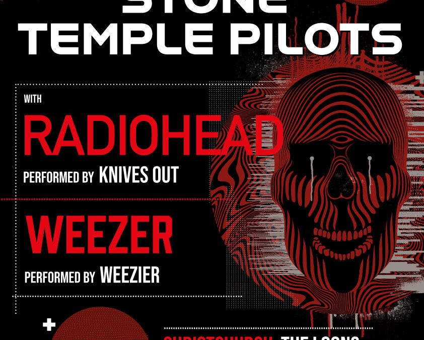 Stone Temple Pilots / Radiohead Tribute Show – Christchurch!