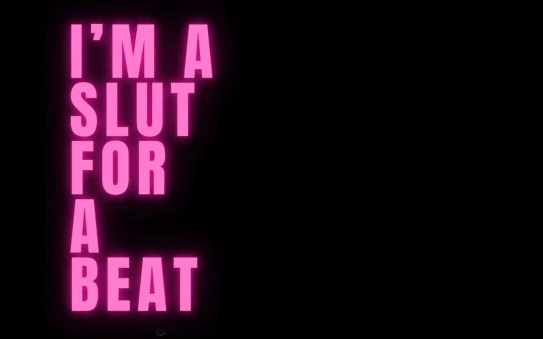 I’m A Slut For A Beat – album release