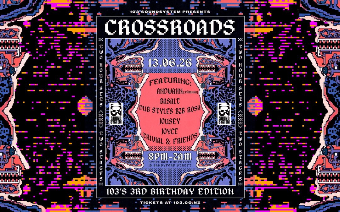 CROSSROADS: feat. Andwahn (Tāmaki)
