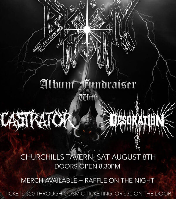Bloody Hell Album fundraiser with Desoration and Castrator