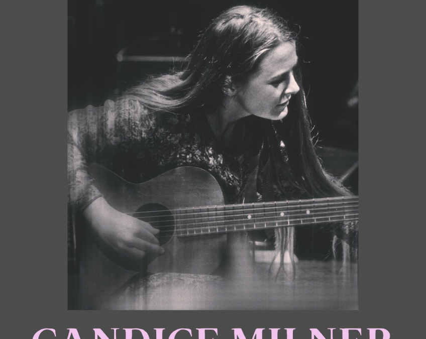 Candice Milner – A Night Of Songs And Stories