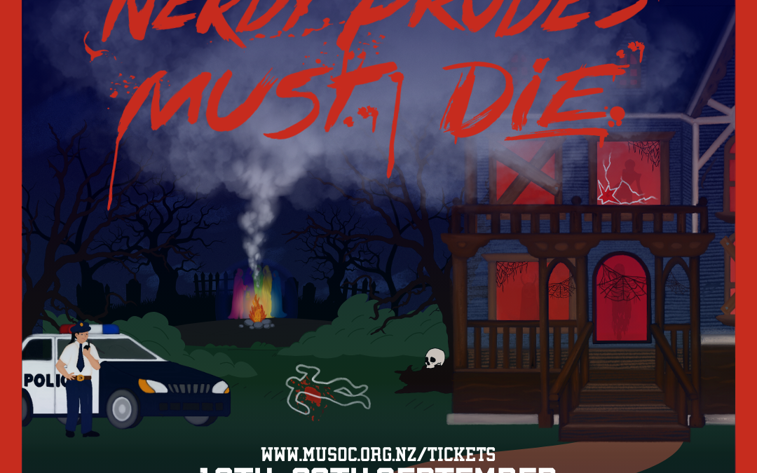 MUSOC presents… Nerdy Prudes Must Die